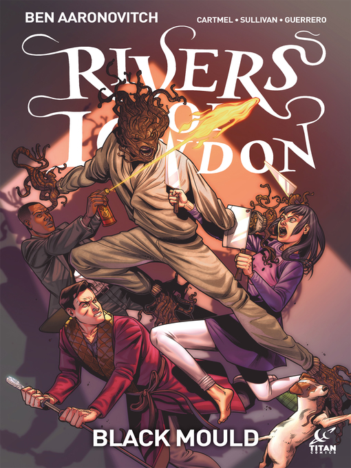 Title details for Rivers of London: Black Mould (2016), Issue 4 by Ben Aaronovitch - Available